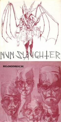 Nunslaughter : Nunslaughter - Bloodsick